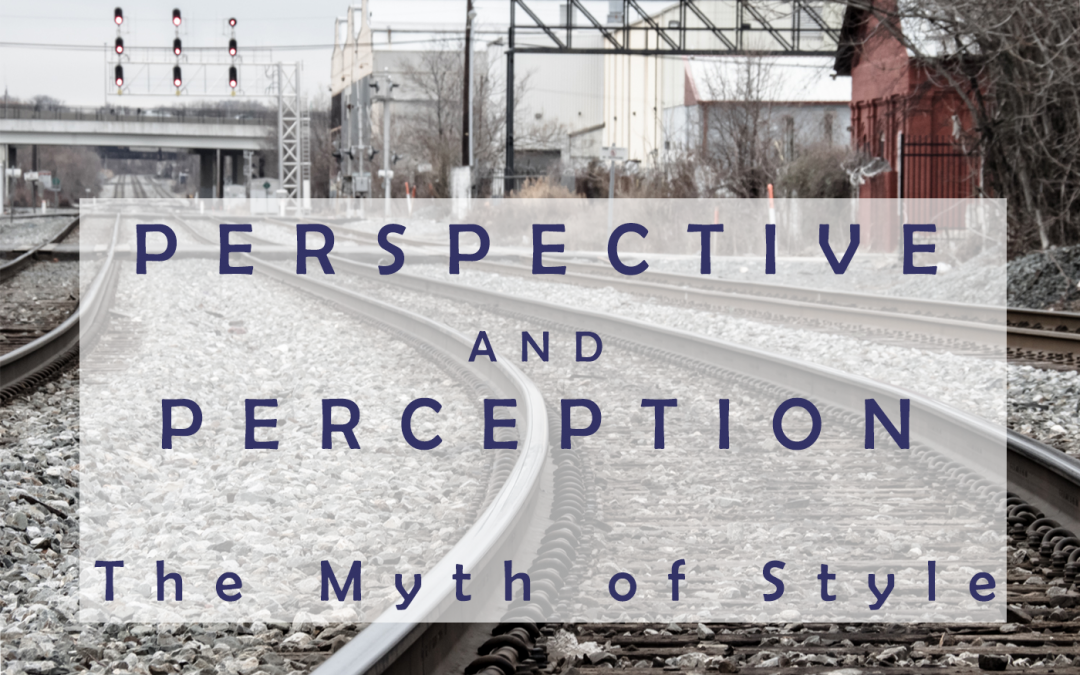Perspective and Perception: The Myth of Style