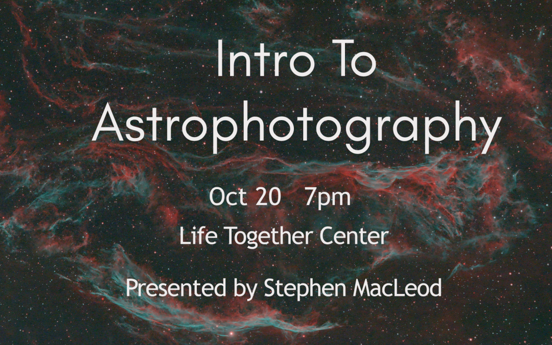 Intro to Astrophotography